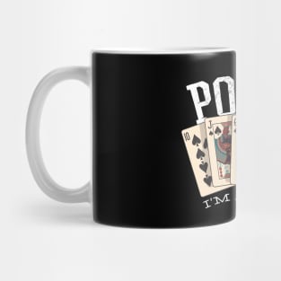 POKER, I'M ALL IN Mug